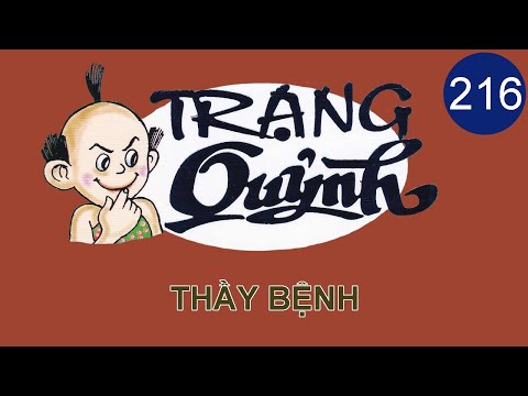 Trạng Quỷnh | Tập 216 - THẦY BỆNH | Phiên Bản Màu | Truyện Tranh