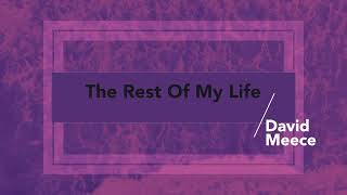 Watch David Meece The Rest Of My Life video
