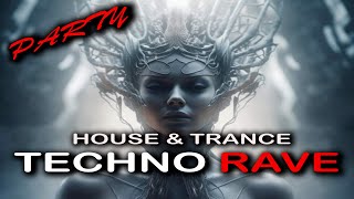 Techno Rave Mix & House Mix& Trance Mix 2023