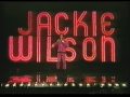 Video Jackie Wilson Performing Live Higher And Higher & Lonely Tear Drops