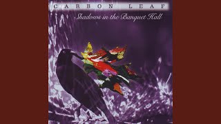 Watch Carbon Leaf Message To Me video