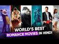 World's Best Top 10 Hollywood Love Story Movies | Best Romance Movies in Hindi | Movies Bolt