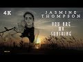 Download You Are My Sunshine - Jasmine Thompson (4k With Sunrise) You Are My Sunshine - Jasmine Thompson (4k With Sunrise)