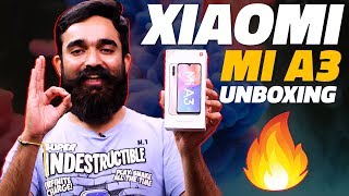 Mi A3 Unboxing And First Look  Meet Xiaomis New Android One Phone In India