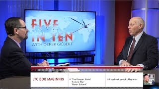 Vftb 396 Lt. Col. Bob Maginnis - Russia, China, Syria, North Korea