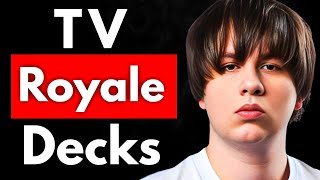 I Tested Tv Royale Decks In Clash Royale