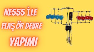 Ne555 İle Flaşör Devre Yapimi