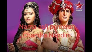 Nama Asli Pemeran Chandra Nandini