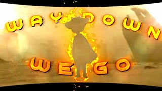 Rango Way Down We Go Editmv