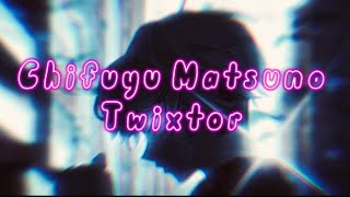 Chifuyu Matsuno Twixtorno Warp For The Most Part