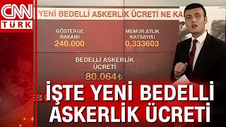 Bedelli askerlik ücreti belli oldu! Bedelli askerli ücreti neye göre hesaplanıyo