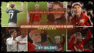 Alejandro Garnacho Scene Pack In 4K 50Fps