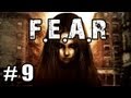 Let's Play F.E.A.R - Part 9 - GET TO THE CHOPPA!