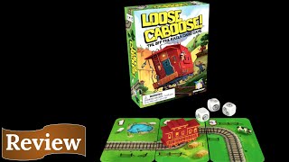 Loose Caboose Review