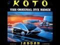 KOTO - Jabdah ( Orginal ZYX Remix )