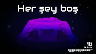 Nez - Her Şey Boş Onur Cevk