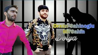 Orxan Sahinoglu & Mirsahin - Dolya Vorovskaya - Орхан Шахиноглу & Миршахин 2020 Доля Воровская