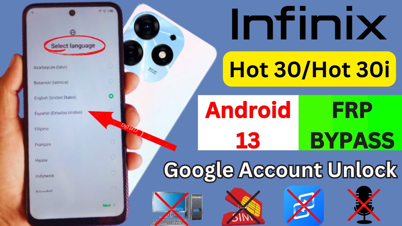Infinix Hot 30/Hot 30i || FRP Bypass || Android 13 Infinix Hot 30/Hot 30i || FRP Bypass || Android 13