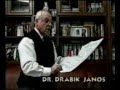 Dr Drábik János: 00 előadássorozata 5-6.rész