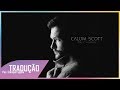 What I Miss Most - Calum Scott (Tradução)
