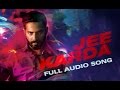 Jee Karda (Full Audio Song) | Badlapur | Varun Dhawan & Nawazuddin Siddiqui