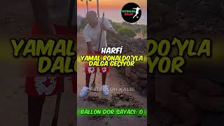 Yamal Ronaldoyla Dalga Geçiyor