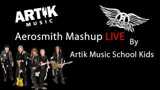 Aerosmith - walk this way, eat the rich, dude - mashup live - by Artik Music School kids