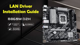 Download & Install Intel Lan Driver For Gigabyte B860M D2H Windows 1011
