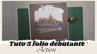 Tuto 5 Folio Débutante Action
