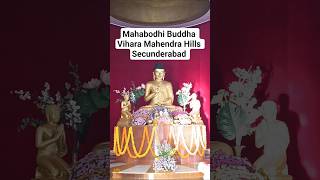 Mahabodhi Buddha Vihara Mahendra Hills Secunderabad Hyderabad Buddha Temple Mahabodhi Hyderabad