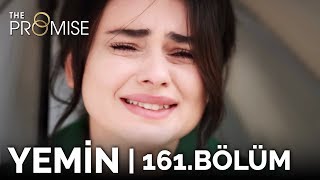 Yemin 161. Bölüm | The Promise Season 2 Episode 161