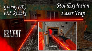 Granny (Pc) V1.8 New Update - Explosion Laser Trap - Showcase !