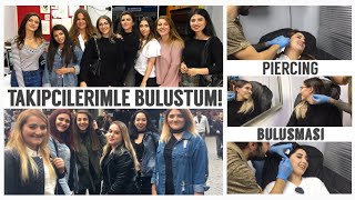 15 KİŞİ 15 PİERCİNG! | TAKİPÇİLERİMLE BULUŞMA GÜNÜ!