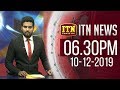 ITN News 6.30 PM 10-12-2019