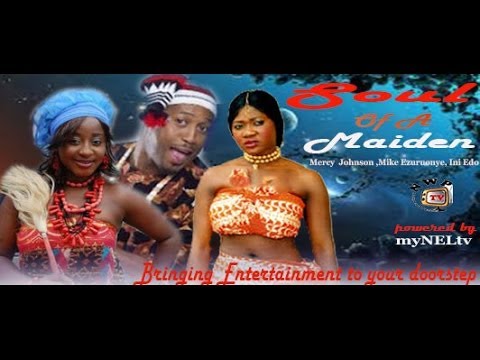Watch soul of a maiden 1 - Nigeria Nollywood movie