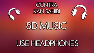 Contra - Kan Sahibi 8D Audio Use Headphones