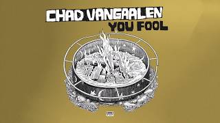 Watch Chad Vangaalen You Fool video