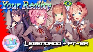 Doki Doki Literature Club - Your Reality Legendado Pt-Br