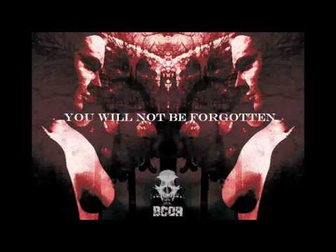 You Will Not Be Forgotten Video