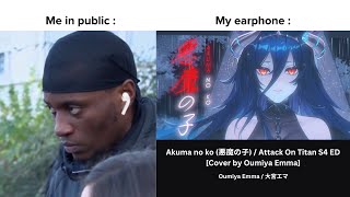 Stfu Im Listening To Oumiya Emma
