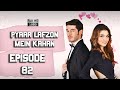 Pyaar Lafzon Mein Kahan - Episode 82 ᴴᴰ