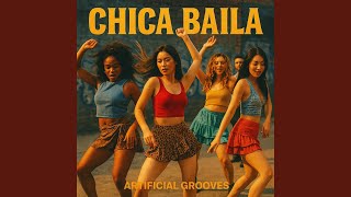 Chica Baila Feat. Briss Dunbaar