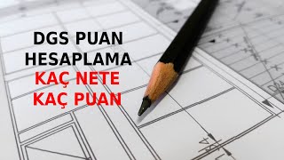2024 2025 Dgs Puan Hesaplama - 2024 Dgs Kaç Net Kaç Puan