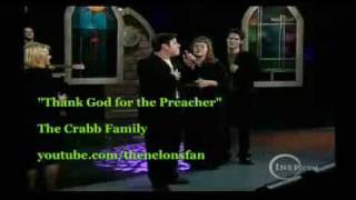 Watch Crabb Family Thank God For The Preacher video