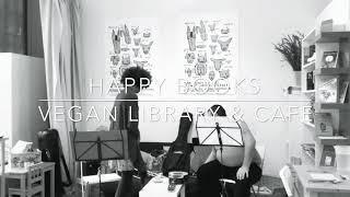 BOSSA BESSA | GAROTA DE IPANEMA | HAPPY BOOKS Vegan Library & Café