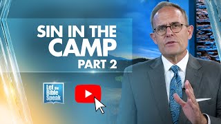 Sin In The Camp | Part 2 - LTBSTV