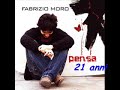 Fabrizio Moro - 21 anni