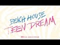 Beach House - Teen Dream [FULL ALBUM STREAM]