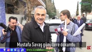 Aydın Büyükşehir Başkan Adayı Mustafa Savaş, gönüllere dokundu...