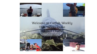 Catfish Weekly 353 With Guest Michael Chavez